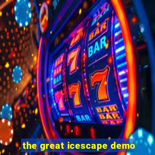 the great icescape demo